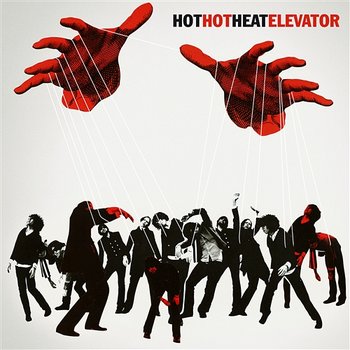 Elevator - Hot Hot Heat