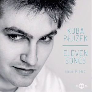 Eleven Songs - Płużek Kuba