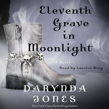 Eleventh Grave in Moonlight - Jones Darynda