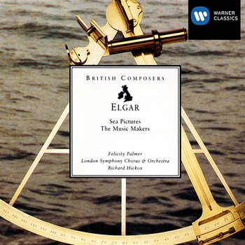 Elgar Sea Pictures; The Music Makers - Richard Hickox, Felicity Palmer, London Symphony Orchestra, London Symphony Chorus