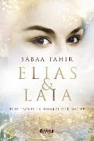 Elias & Laia - Eine Fackel im Dunkel der Nacht - Tahir Sabaa