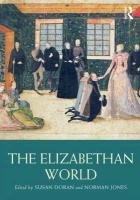 Elizabethan World - Doran Susan