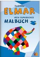 Elmar. Mein superdickes Malbuch - Mckee David