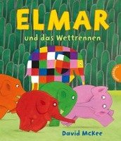 Elmar und das Wettrennen - Mckee David