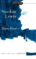 Elmer Gantry - Lewis Sinclair