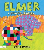 Elmer i ciocia Zelda McKee David