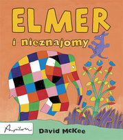 Elmer i nieznajomy McKee David