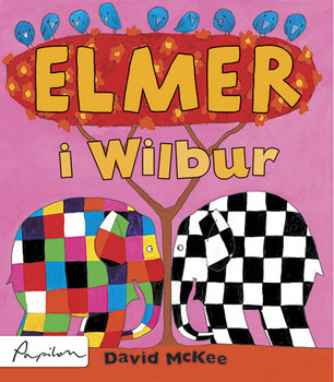 Elmer i Wilbur - McKee David