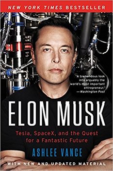 Elon Musk - Vance Ashlee