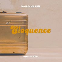 Eloquence: the Complete Works Wolfgang Flür