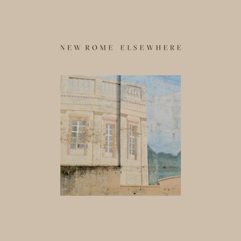 Elsewhere - New Rome