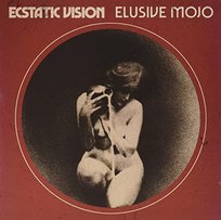 Elusive Mojo, płyta winylowa Ecstatic Vision