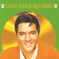 Elvis' Gold Records, Vol. 4 Elvis Presley