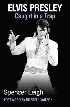 Elvis Presley - Leigh Spencer