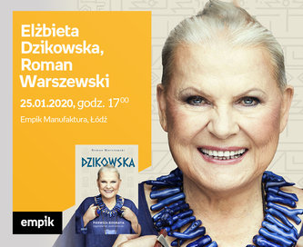 Elżbieta Dzikowska i Roman Warszewski | Empik Manufaktura