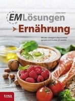 EM-Lösungen - Ernährung - Glaser Gisela