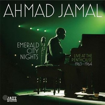 Emerald City Nights: Live At the Penthouse (1963-1964), płyta winylowa - Jamal Ahmad