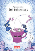 Emi boi się spać Agnieszka Zaśko