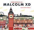 Emigracja - audiobook - Malcolm XD