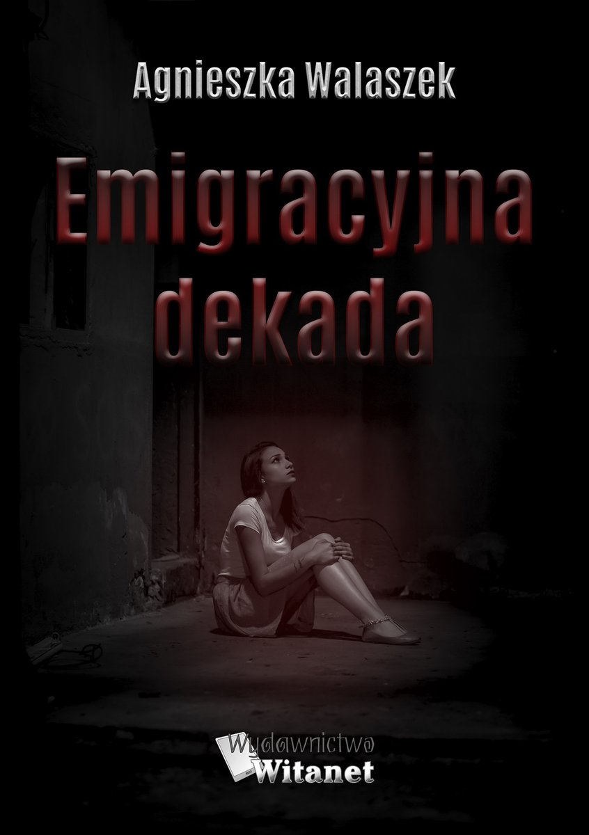 Emigracyjna dekada - ebook epub