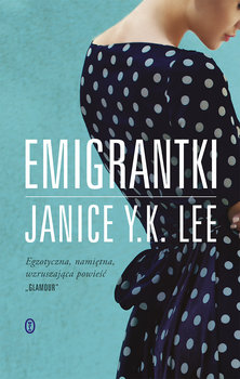 Emigrantki - Lee Janice Y.K.