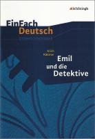 Emil und die Detektive: Klassen 5 - 7 - Kastner Erich, Sterz Kerstin