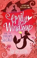 Emily Windsnap and the Siren's Secret - Kessler Liz