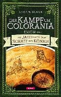 Emith und die Jagd nach dem Schatz des Königs - Der Kampf um Colorania Bd. 3 - Sorge Anette