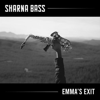 Emma’s Exit - Sharna Bass