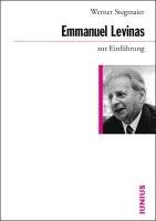 Emmanuel Levinas zur Einführung - Stegmaier Werner