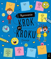 Emocje. Rysowanie krok po kroku Opracowanie zbiorowe