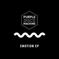 Emotion EP Purple Disco Machine