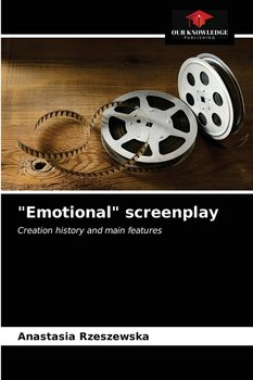 "Emotional" screenplay - Rzeszewska Anastasia