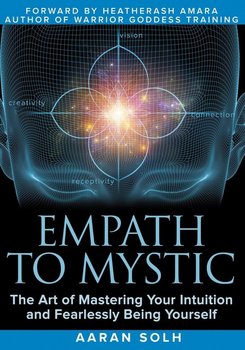 Empath to Mystic - Solh Aaran