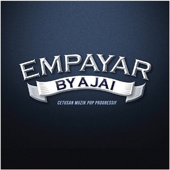 Empayar By Ajai - Empayar By Ajai