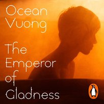 Emperor of Gladness - audiobook Vuong Ocean