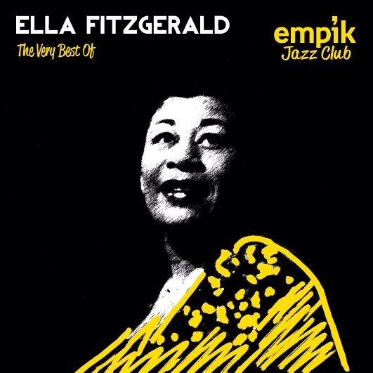 Empik Jazz Club: The Very Best Of Ella Fitzgerald - Fitzgerald Ella ...