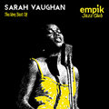 Empik Jazz Club: The Very Best Of Sarah Vaughan - Vaughan Sarah