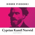 Empik prezentuje dobre piosenki: Cyprian Kamil Norwid zaśpiewany - Various Artists