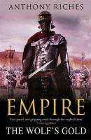 Empire 05. The Wolf's Gold Riches Anthony