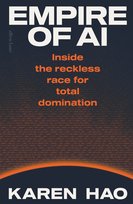 Empire of AI Hao Karen