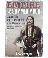 Empire of the Summer Moon Gwynne S.C.
