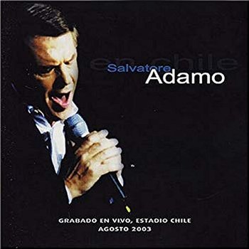 En Chile - Salvatore Adamo