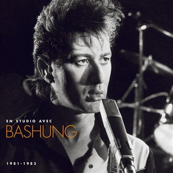 En studio avec Bashung - Alain Bashung