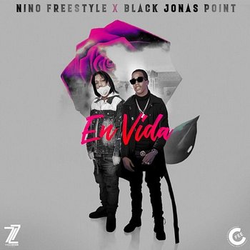 En Vida - Nino Freestyle & Black Jonas Point
