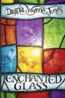 Enchanted Glass - Jones Diana Wynne