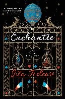 Enchantée Trelease Gita