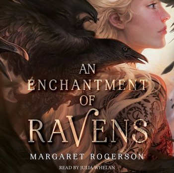 Enchantment of Ravens - Rogerson Margaret