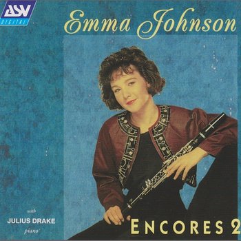 Encores 2 - Emma Johnson, Julius Drake