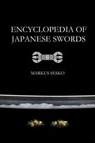 Encyclopedia of Japanese Swords (Paperback) Sesko Markus